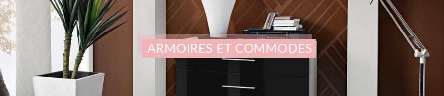 Commodes, Armoires, Penderies, Coiffeuses | AC-Déco